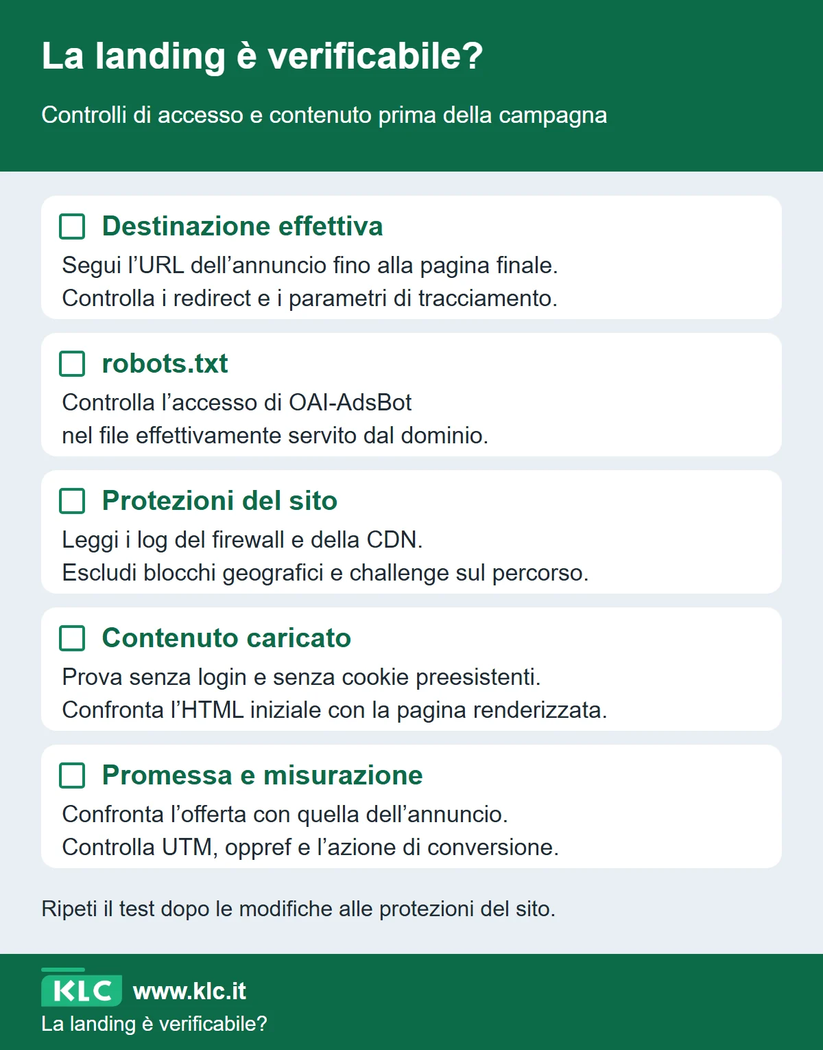 Checklist per la landing: URL finale e redirect; robots.txt per OAI-AdsBot; firewall e protezioni senza challenge; contenuto accessibile senza login; coerenza con l’annuncio e parametri di misurazione. Il test nel browser va accompagnato dalla lettura dei log.