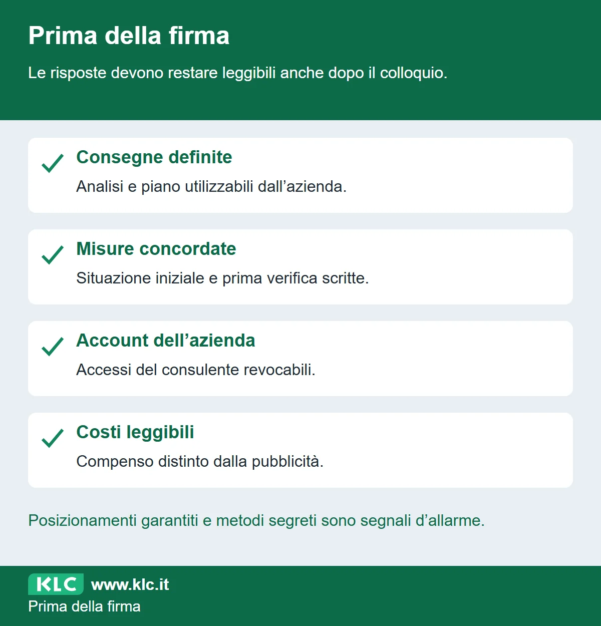 Checklist per valutare un consulente: consegne definite, misure concordate, account dell’azienda e costi distinti prima della firma.